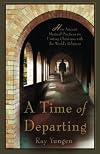 A Time of Departing
