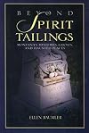 Beyond Spirit Tailings