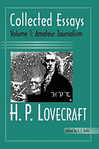 Collected Essays of H.P. Lovecraft, Vol. 1: Amateur Journalism book cover