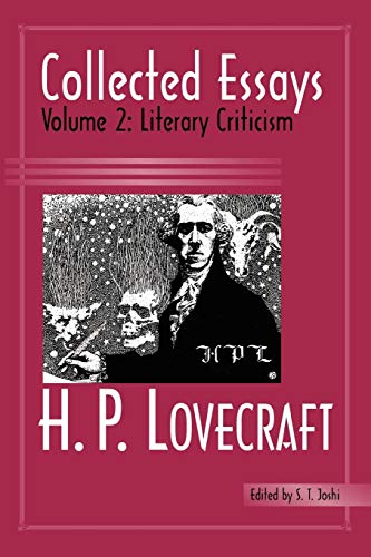 Collected Essays of H.P. Lovecraft, Vol. 2: Literary Criticism cover