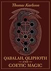 Qabalah, Qliphoth and Goetic Magic