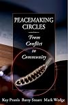 Peacemaking Circles: From Crime to Community