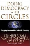 Doing Democracy with Circles: Engaging Communities in Public Planning