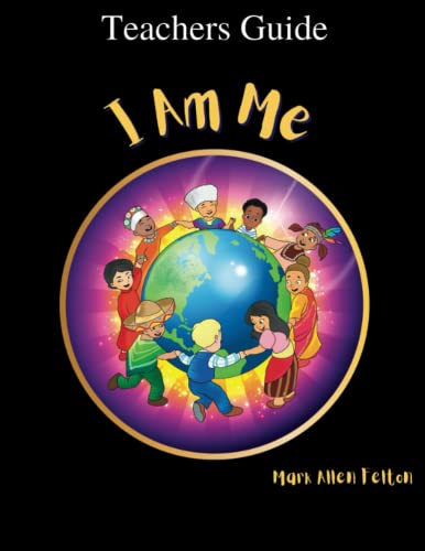 I Am Me — Teacher's Guide