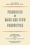 Principles of mass and flow production : including some notes on British methods of continuous production 1925