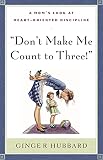 Don't Make Me Count to Three
