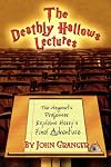 The Deathly Hallows Lectures: The Hogwarts Professor Explains the Final Harry Potter Adventure