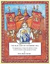 The Blue Lady of Sycamore Hill: The Appearance of Mary the Mother of God to the Orthodox Lemko People of Poland