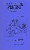 Traveling Dysshes; Or, Foods for Wars, Peace, and Potlucks