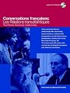 Conversations Francaise: Les Relations Transatlantiques / The French-American Relationship