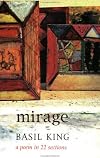 Mirage : a poem in twenty-two sections