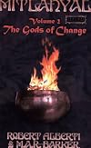 Mitlanyál, Vol. 2: The Gods of Change (tekumel)