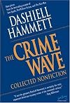 Crime Wave: Collected Nonfiction