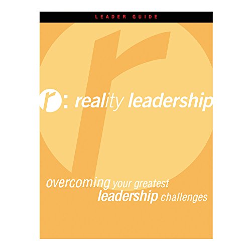 Reality Leadership: Overcoming Your Greatest Leadership Challenges book cover