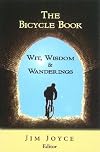 The Bicycle Book: Wit, Wisdom & Wanderings
