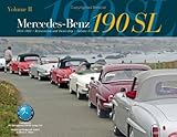 Mercedesbenz 190sl Restoration Ownership Volume 2