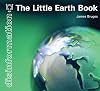 The Little Earth Book: truths and lies about going green