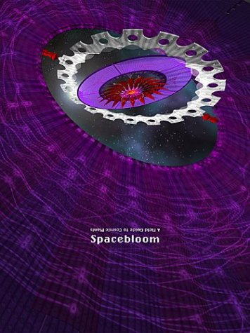 Spacebloom: A Field Guide to Cosmic Xflora