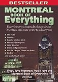 Montreal Book Of Everything Everything You Wanted To Know About Montreal And Were Going To Ask Anyway