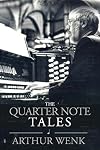The Quarter Note Tales