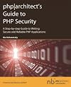php|architect's Guide to PHP Security|