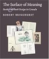The Surface of Meaning: Books and Book Design in Canada (Atkins Library)