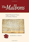 Malbons, The: Eight Hundred Years of Family History