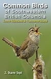 Common Birds of Southwestern British Columbia: Lower Mainland and Vancouver Island