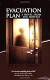 Evacuation Plan: a novel from the hospice