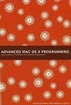 Advanced Mac OS X Programming, 2nd Edition
