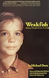 Weakfish: Bullying Through the Eyes of A Child