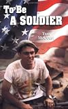 To Be a Soldier