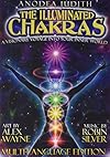 The Illuminated Chakras, A visionary Voyage into Your inner World