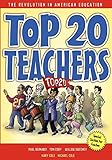 Top 20 Teachers The Revolution In American Education