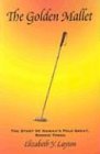 The Golden Mallet The Story Of Hawaiis Polo Great Ronnie Tongg