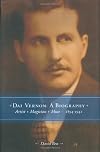 Dai Vernon: A Biography--Artist - Magician - Muse (Vol. 1: 1894-1941)