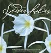 Spider Lilies: The Rocky Shoals Spider Lilies of Lansford Canal State Park: A Natural Historic Landmark Ofthe Catawba River Valley