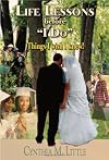 Life Lessons Before "I Do"