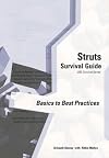 Struts Survival Guide: Basics to Best Practices