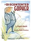 The Discontented Gospher