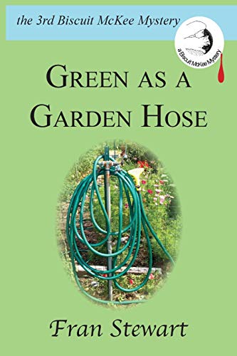 Green As a Garden Hose cover