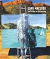 Euan Macleod : the painter in the painting