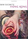 Bar Secrets Hong Kong (Deck of Secrets)