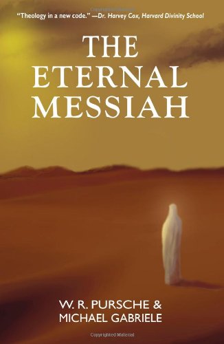 The Eternal Messiah: Jesus of K'Turia