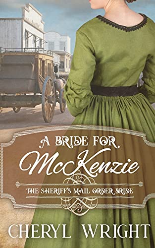 A Bride for McKenzie (By: Cheryl Wright) cover