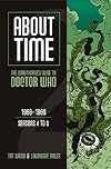 About Time 2: The Unauthorized Guide to Doctor Who: Seasons 4 to 6