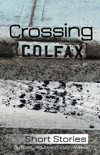 Crossing Colfax book cover
