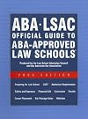 ABA-LSAC Official Guide to ABA-Approved Law Schools 2008