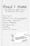 Hired at Home: A Christian Mother's Guide to Working from Home