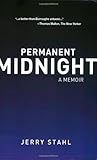 Permanent Midnight A Memoir
